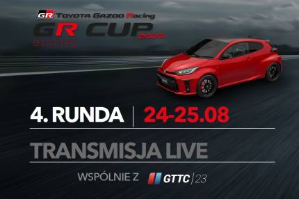 Transmisja live z 4. rundy TOYOTA GR CUP DIGITAL - 24-25.08.2023